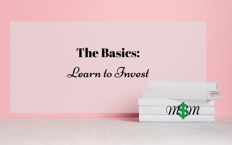 The Basics_ Invest Post Featured Image